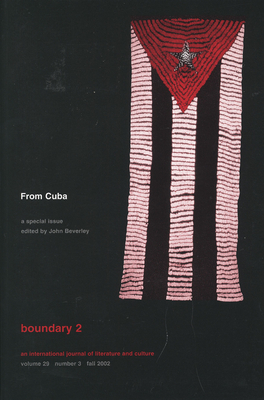 From Cuba: Volume 29 - Beverley, John (Editor)