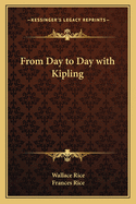 From Day to Day with Kipling