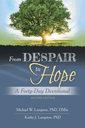 From Despair to Hope