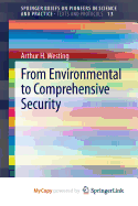 From Environmental to Comprehensive Security