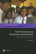 From Envisioning to Designing E-Development: The Experience of Sri Lanka