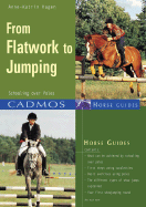 From Flatwork to Jumping: Schooling Over Poles