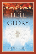 From Hell to Glory
