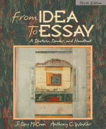 From Idea to Essay: A Rhetoric, Reader, and Handbook - McCuen-Metherell, Jo Ray