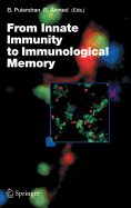 From Innate Immunity to Immunological Memory