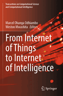 From Internet of Things to Internet of Intelligence