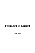 From Jest to Earnest - Roe, P E