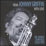 From Johnny Griffin with Love