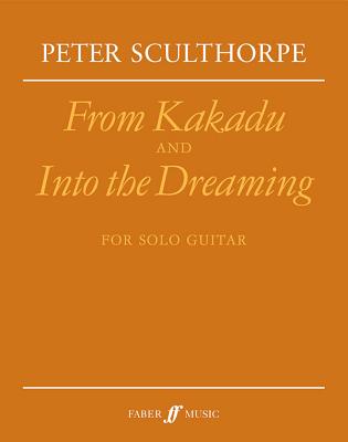 From Kakadu and Into the Dreaming: Sheet - Sculthorpe, Peter (Composer)