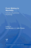 From Mating to Mentality: Evaluating Evolutionary Psychology