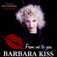 From Me to You - Barbara Kiss