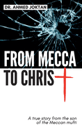 From Mecca To Christ: Son of