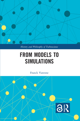 From Models to Simulations - Varenne, Franck