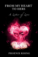 From My Heart to Hers: A Letter of Love