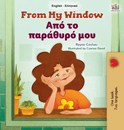 From My Window (English Greek Bilingual Kids Book)