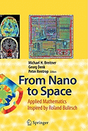 From Nano to Space: Applied Mathematics Inspired by Roland Bulirsch