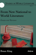 From New National to World Literature: Essays and Reviews