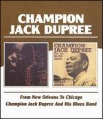 From New Orleans to Chicago/Champion Jack Dupree and His Blues Band