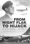 From Night Flak to Hijack: It's a Small World