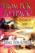 From Pck to Tpack