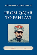 From Qajar to Pahlavi: Iran, 1919-1930