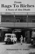 From Rags to Riches: Story of Abu Dhabi - Al-Fahim, Mohamed Abduljalil