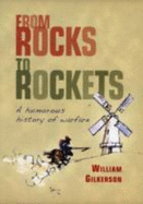 From Rocks to Rockets: A Humorous History of Warfare