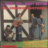 From Rocky Top to Muddy Bottom - The Osborne Brothers