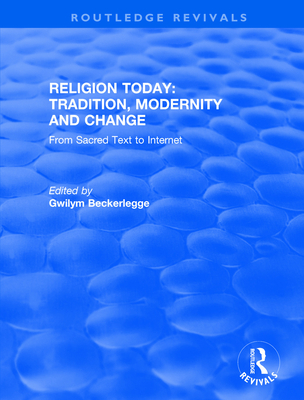 From Sacred Text to Internet: Volume 1 - Beckerlegge, Gwilym (Editor)