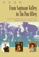 From Saginaw Valley to Tin Pan Alley: Saginaw's Contribution to American Popular Music, 1890-1955
