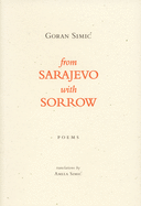 From Sarajevo with Sorrow