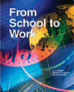 From School to Work - Littrell, Joseph J, and Graf, Christine T, and Littrell, J J