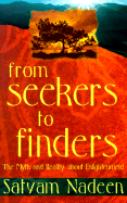 From Seekers to Finders