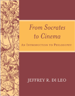 From Socrates to Cinema: An Introduction to Philosophy