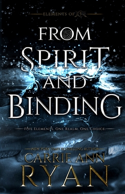 From Spirit and Binding - Ryan, Carrie Ann