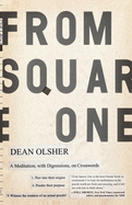 From Square One: A Meditation, with Digressions, on Crosswords