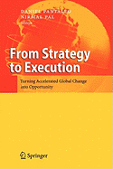 From Strategy to Execution: Turning Accelerated Global Change into Opportunity