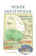 From the Back of the House: Memories of a Steak House Clan