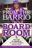 From the Barrio to the Boardroom
