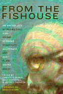 From the Fishouse: An Anthology of Poems That Sing, Rhyme, Resound, Syncopate, Alliterate, and Just Plain Sound Great