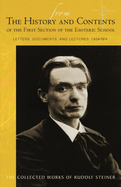 From the History and Contents of the First Section of the Esoteric School: Letters, Documents, and Lectures: 1904-1914 (Cw 264) Volume 264
