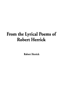 From the Lyrical Poems of Robert Herrick
