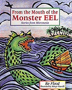 From the Mouth of the Monster Eel: Stories from Micronesia