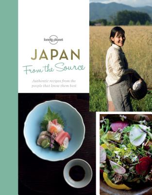 From the Source - Japan 1 - Food, Lonely Planet, and Ho, Tienlon, and Milner, Rebecca