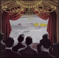 From Under the Cork Tree - Fall Out Boy