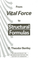 From Vital Force to Structural Formulas