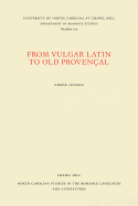 From Vulgar Latin to Old Provenal