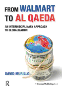 From Walmart to Al Qaeda: An Interdisciplinary Approach to Globalization