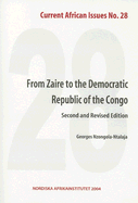 From Zaire to the Democratic Republic of Congo - Nzongola-Ntalaja, Georges