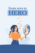 from zero to HERO: Become a social HERO